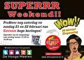 superrr zaterdag weekend Een tekstuele versie van de afbeelding is hieronder toegevoegd.